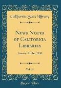 News Notes of California Libraries, Vol. 25