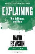 EXPLAINING What the Bible says about Money