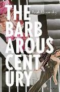 The Barbarous Century