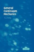 General Continuum Mechanics