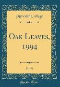 Oak Leaves, 1994, Vol. 91 (Classic Reprint)