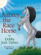 Aubrey the Race Horse
