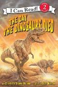 The Day the Dinosaurs Died