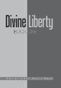 Divine Liberty