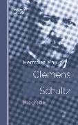 Clemens Schultz: Biografie