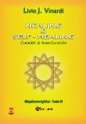 Healing & self-healing. Curación y auto-curación