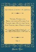 Nature, Extent, and Proliferation of Federal Law Enforcement (State and Local Law Enforcement Perspectives), Vol. 2