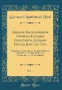 Sylloge Bacillariearum Omnium Hucusque Cognitarum, Digessit Doct. J. Bapt. De-Toni, Vol. 1