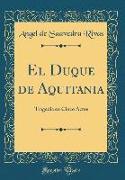 El Duque de Aquitania