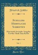 Schillers Sämmtliche Schriften, Vol. 2