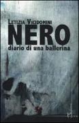 Nero. Diario di una ballerina