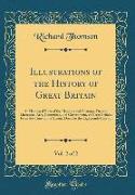 Illustrations of the History of Great Britain, Vol. 2 of 2