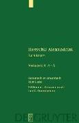 Hesychii Alexandrini Lexicon. Volumen I: A - Delta