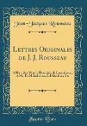 Lettres Originales de J. J. Rousseau