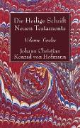Die Heilige Schrift Neuen Testaments, Volume Twelve