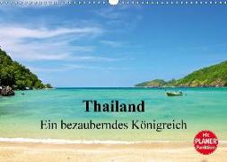 Thailand - Ein bezauberndes Königreich (Wandkalender 2017 DIN A3 quer)