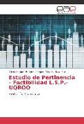 Estudio de Pertinencia - Factibilidad L.S.P.-UQROO