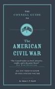 The Connell Guide To The American Civil War