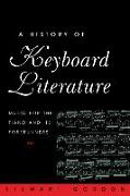 A History of Keyboard Literature