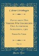 Zeitschrift Des Vereins Für Geschichte Und Alterthum Schlesiens, 1901, Vol. 35