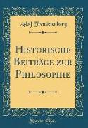 Historische Beiträge zur Philosophie (Classic Reprint)
