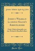 Johann Wilhelm Ludewig Gleim's Kriegslieder