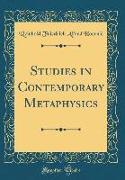 Studies in Contemporary Metaphysics (Classic Reprint)