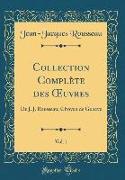 Collection Complète des OEuvres, Vol. 1