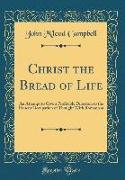 Christ the Bread of Life