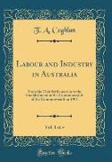 Labour and Industry in Australia, Vol. 1 of 4