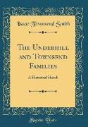 The Underhill and Townsend Families