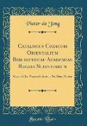 Catalogus Codicum Orientalium Bibliothecae Academiae Regiae Scientiarum