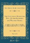 The Industrial Resources, Etc., Of the Southern and Western States, Vol. 3 of 3