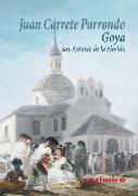 Goya : san Antonio de la Florida