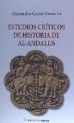 Estudios críticos de historia de al-Ándalus