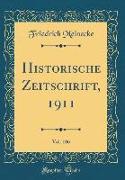 Historische Zeitschrift, 1911, Vol. 106 (Classic Reprint)