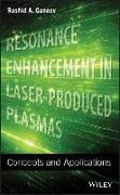 Resonance Enhancement in Laser-Produced Plasmas