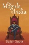 The Moguls of India
