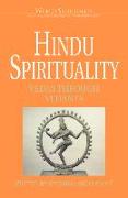 Hindu Spirituality: Vedas Through Vedanta