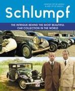 Schlumpf - The Intrigue Behind the Most Beautiful Car Collection in the World