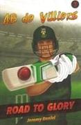 ROAD TO GLORY - AB DE VILLIERS