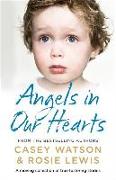 Angels in Our Hearts: A Moving Collection of True Fostering Stories