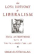 The Lost History of Liberalism