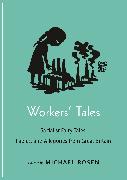 Workers' Tales