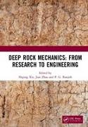 Deep Rock Mechanics: From Research to Engineering