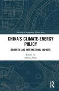 China’s Climate-Energy Policy