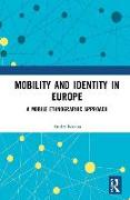 Mobility and Identity in Europe