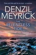 The Relentless Tide