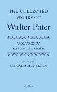 The Collected Works of Walter Pater: The Collected Works of Walter Pater