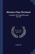 McEwan's Easy Shorthand: A Dictionary of Twkenty Thousand Outlines